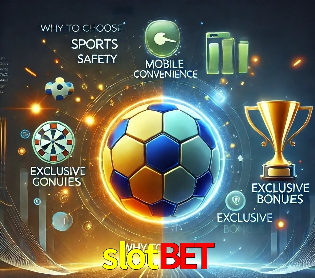 Por Que Escolher o slotbet?